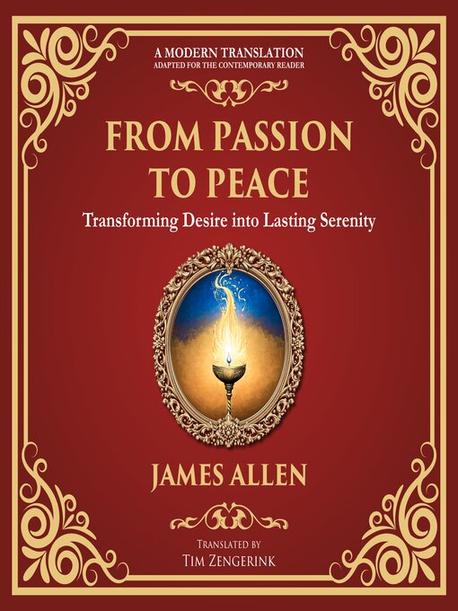 Title details for From Passion to Peace by James Allen - Available
